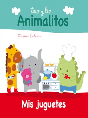 cover image of Animalitos. Mis juguetes